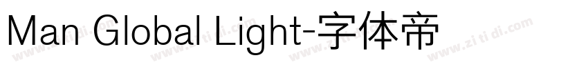 Man Global Light字体转换 Man Global Light字体转换
